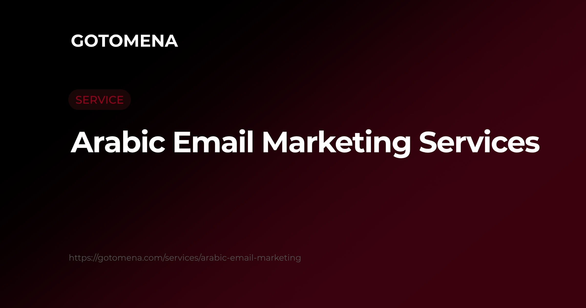 Arabic Email Marketing Services | GOTOMENA
